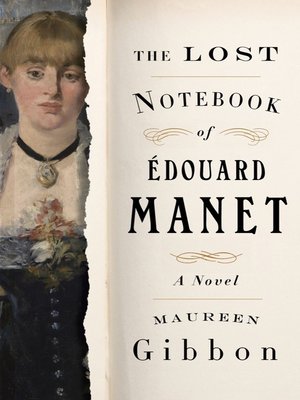 cover image of The Lost Notebook of Édouard Manet